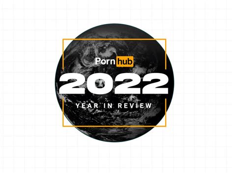 Pornhub’s Year in Review Report Reveals Most Popular。